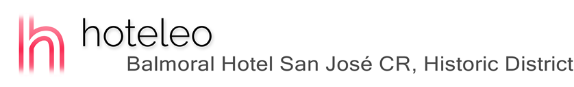 hoteleo - Balmoral Hotel San José CR, Historic District