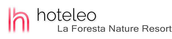 hoteleo - La Foresta Nature Resort